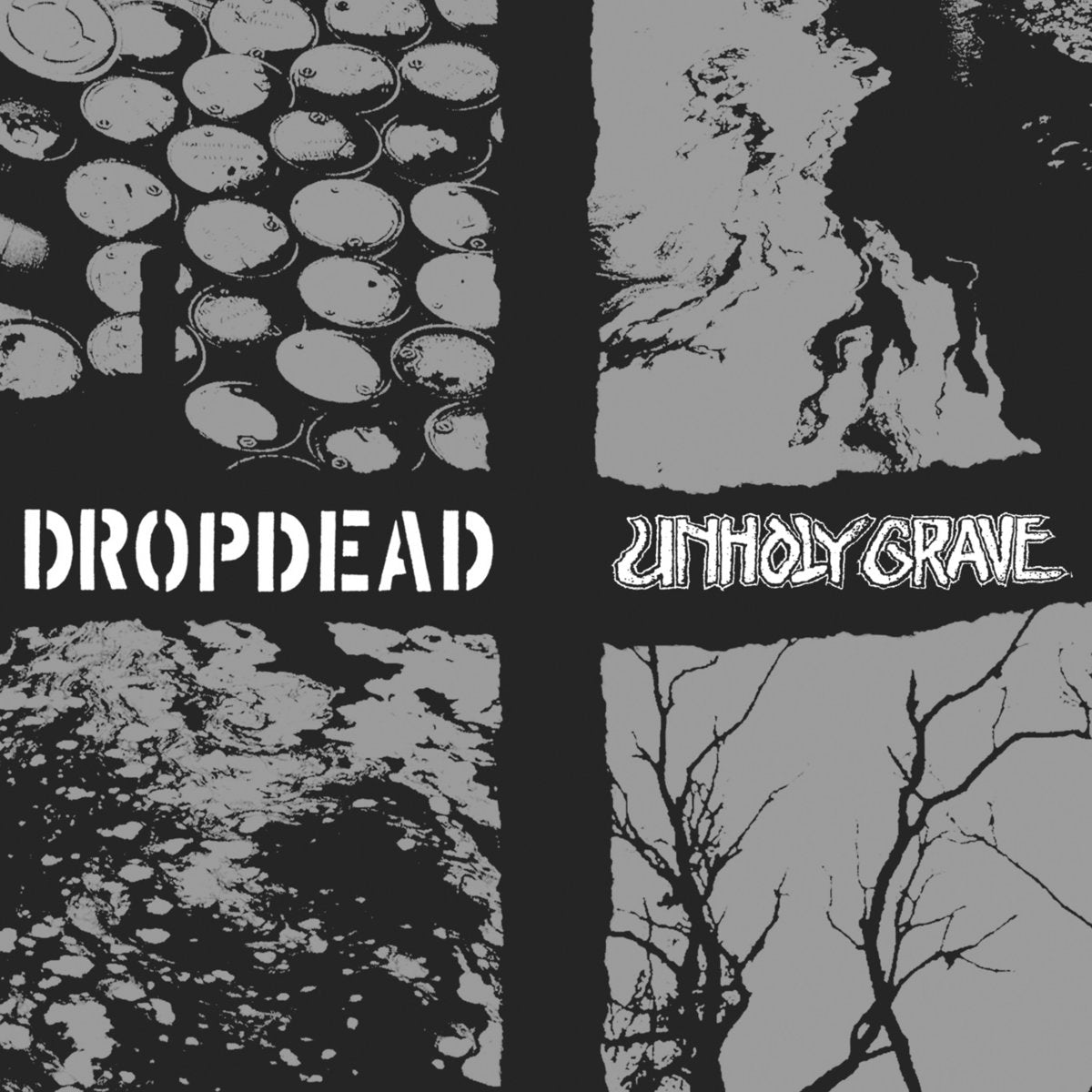 Dropdead / Unholy Grave Split 7"