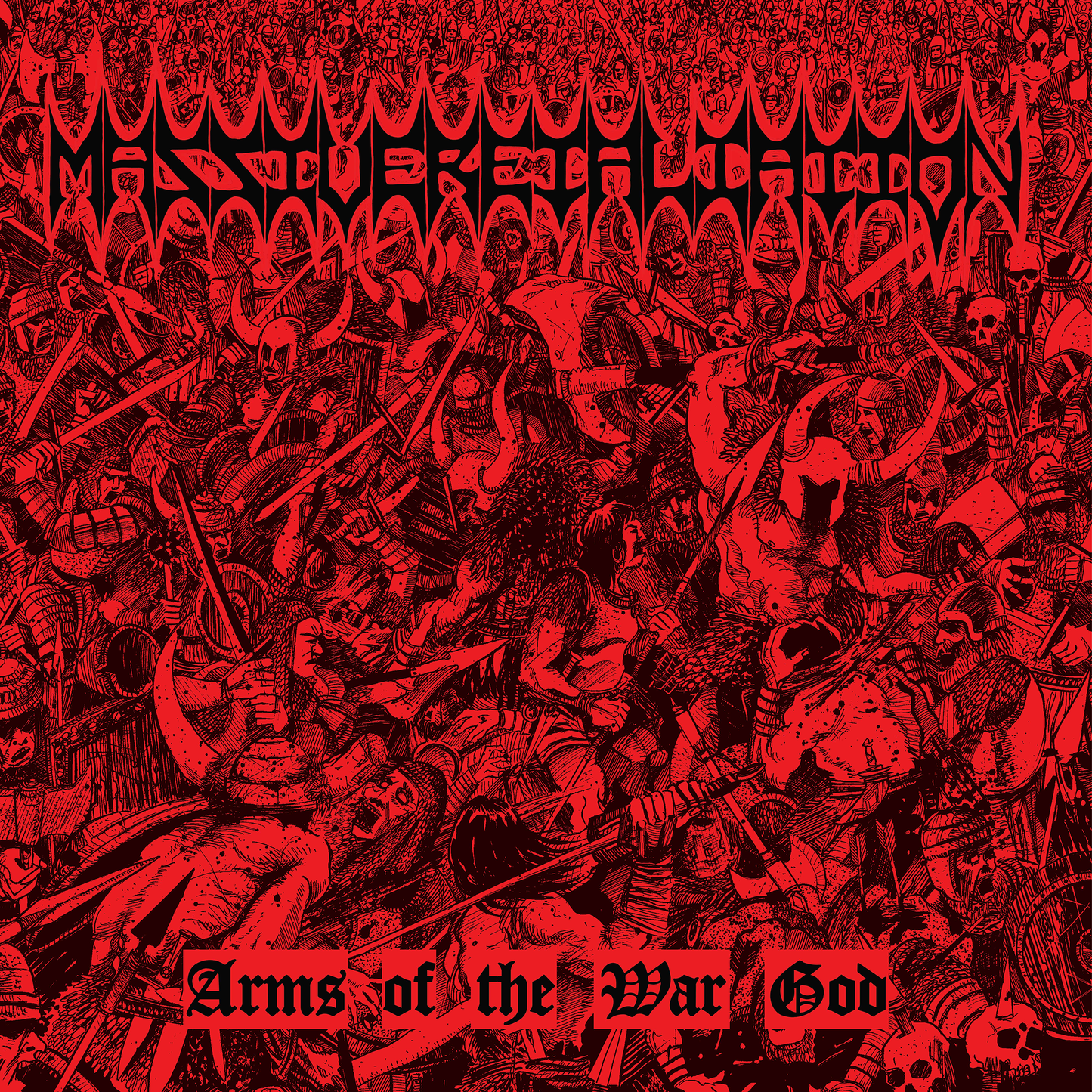 Massive Retaliation - Arms of the War God 12"