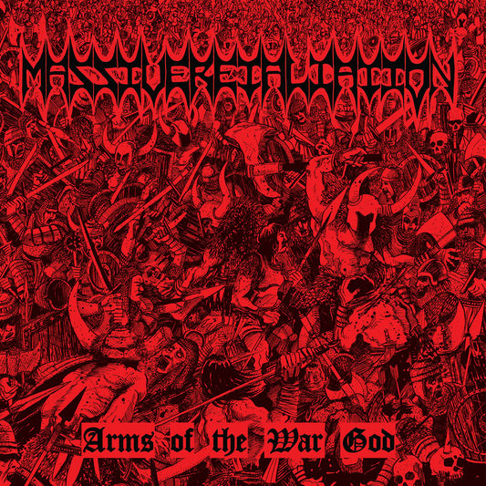 Massive Retaliation - Arms of the War God 12"